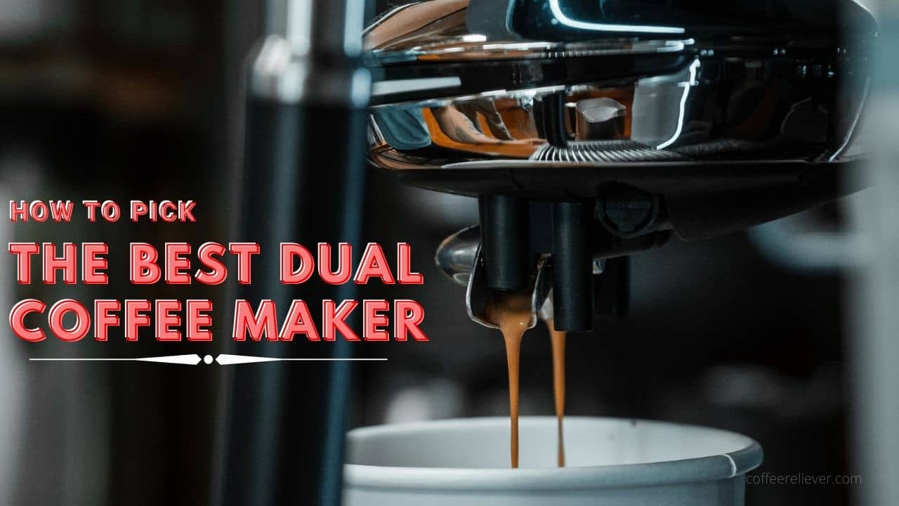 dual coffee maker