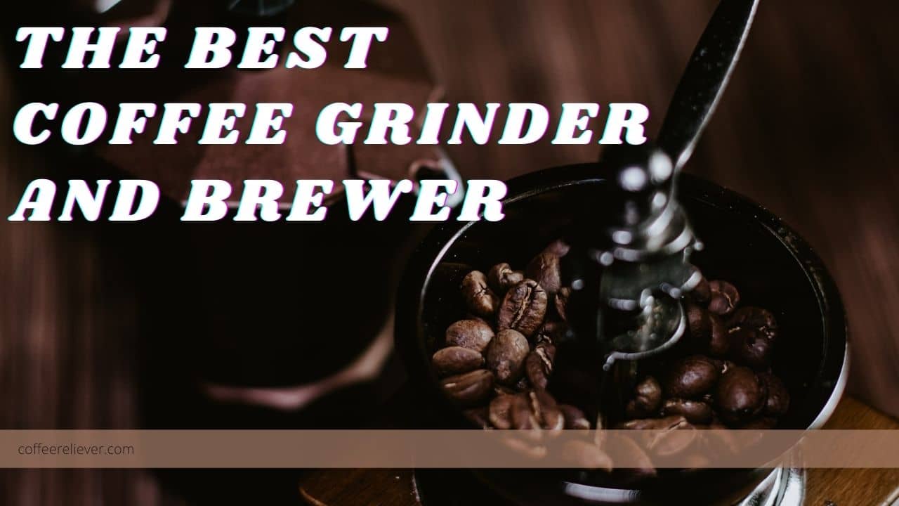 coffee grinder and brewer