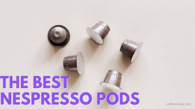best nespresso pods