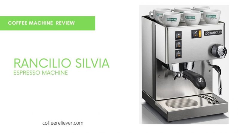 Rancilio Silvia Espresso Machine review